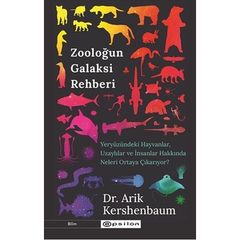 Zooloğun Galaksi Rehberi Dr. Arik Kershenbaum