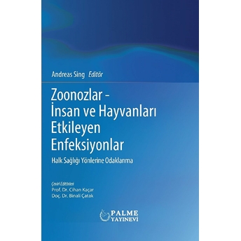 Zoonozlar - Insan Ve Hayvanları Etkileyen Enfeksiyonlar (Ciltli)