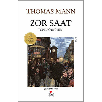 Zor Saat Toplu Öyküler 1 Thomas Mann