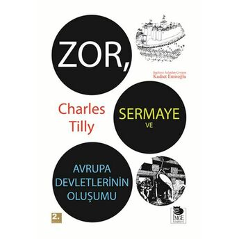 Zor, Sermaye Ve Avrupa Devletlerinin Oluşumu Charles Tilly