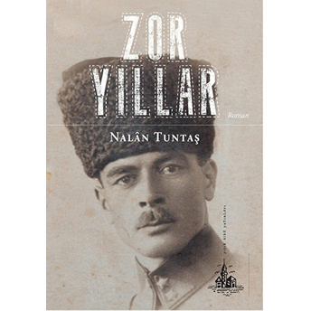 Zor Yıllar-Nalan Tundaş