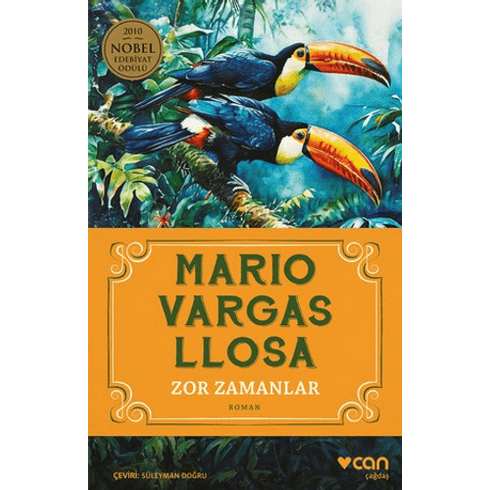 Zor Zamanlar Mario Vargas Llosa