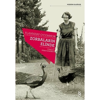 Zorbaların Elinde Flannery O'connor