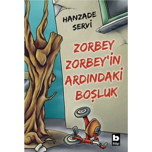 Zorbey Zorbey’in Ardındaki Boşluk Hanzade Servi