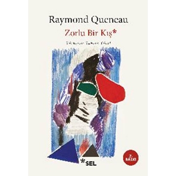 Zorlu Bir Kış Raymond Queneau