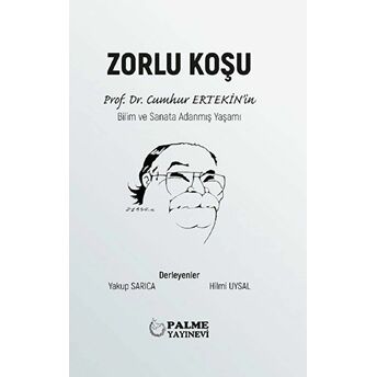 Zorlu Koşu Ciltli Hilmi Uysal