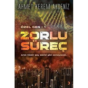 Zorlu Süreç - Özel Gen 1