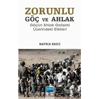 Zorunlu Göç Ve Ahlak