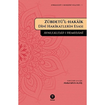 Zübdetü’l-Hakaik Aynulkudat-I Hemedani