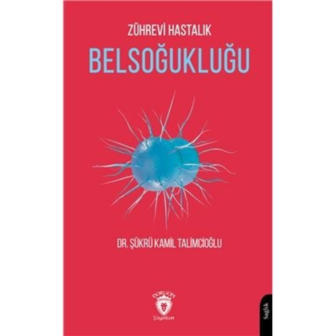 Zührevi Hastalık Belsoğukluğu Şükrü Kamil Talimcioğlu