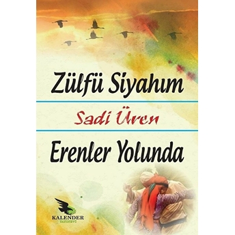 Zülfü Siyahım Sadi Üren