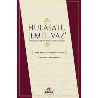 Ḫulâṣatü Ilmi’l-Vaz;Islam Düşüncesinde Vaz' Ilminin Kuramsal Boyutlarıislam Düşüncesinde Vaz' Ilminin Kuramsal Boyutları Yusuf Ed-Dicvî